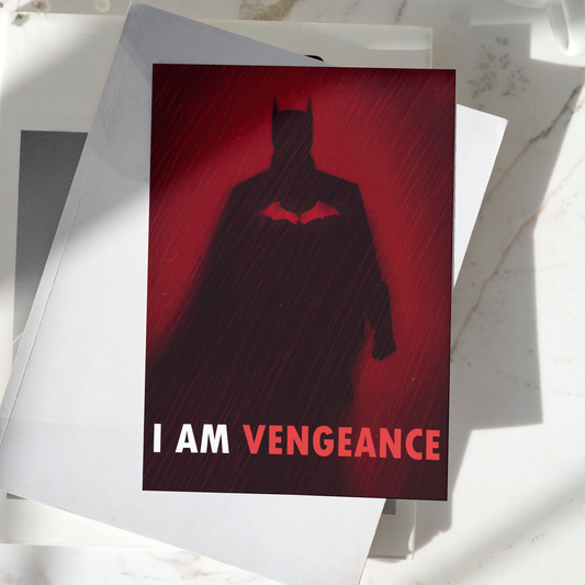 Batman I am Vengeance Poster High Quality - A4 Size - 250GSM - No Self Adhesive