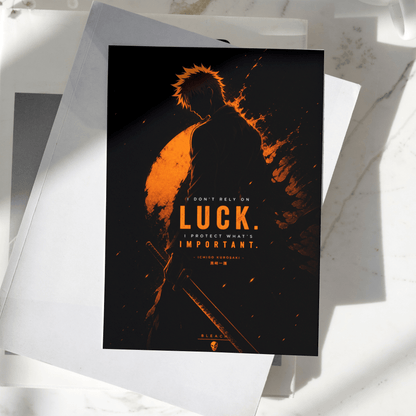 Ichigo Kurosaki Luck Is Important poster displayed on a desk, featuring dark orange silhouette artwork inspired by Bleach, premium anime wall art print